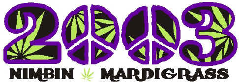 Nimbin Mardigrass!!!